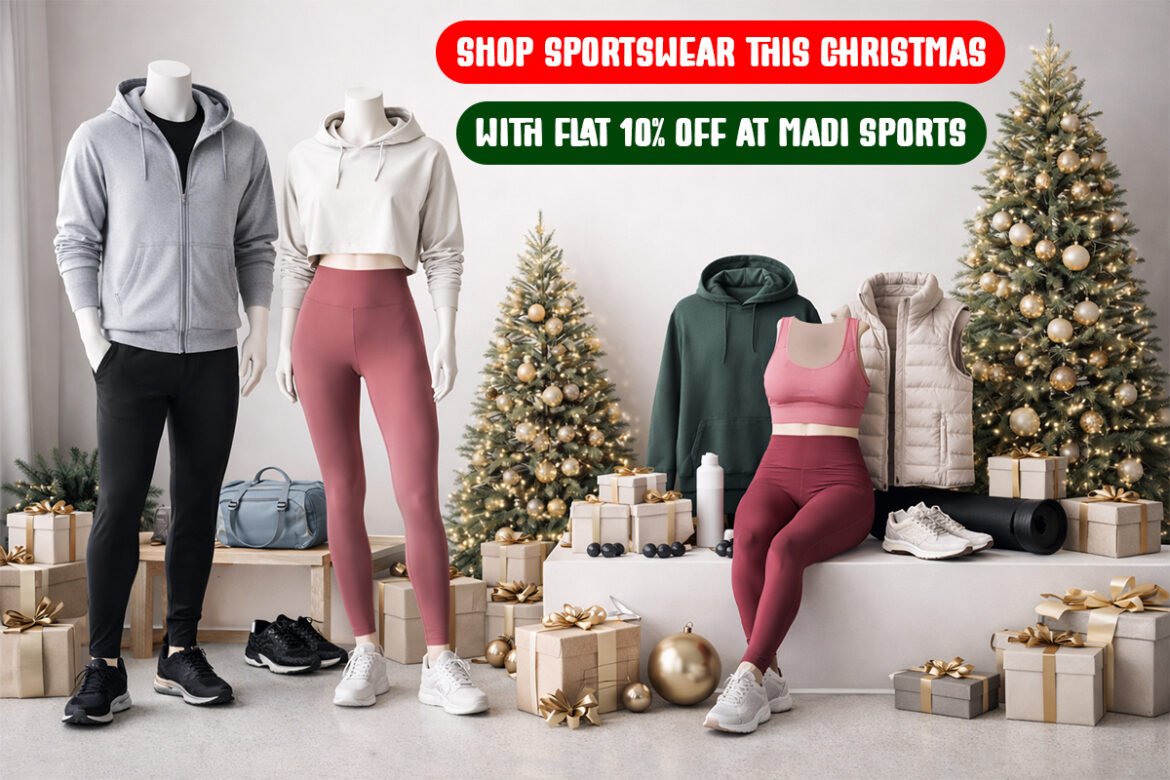 Shop Sportswear This Christmas with Flat 10% Off at Madi Sports